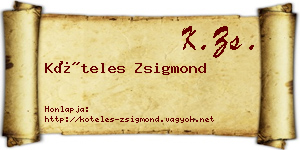 Köteles Zsigmond névjegykártya